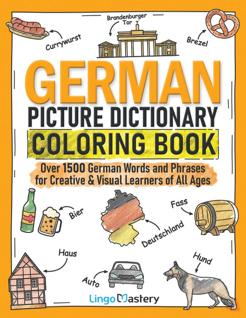 German Picture Dictionary Coloring Book by Lingo Mastery (Paperback)