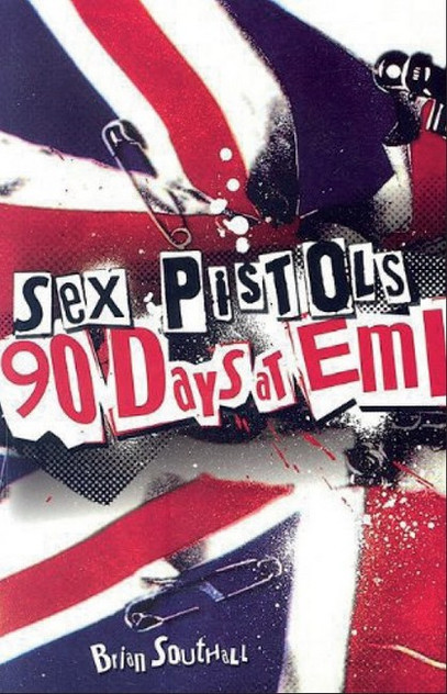 Sex Pistols: 90 Days at EMI