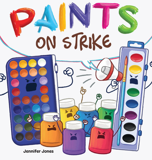 Paints on Strike by Jennifer Jones (Hardcover)