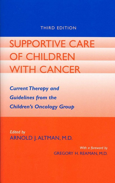 Supportive Care of Children with Cancer