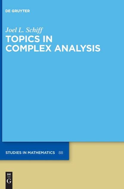 Topics in Complex Analysis by Joel L. Schiff (Hardcover)