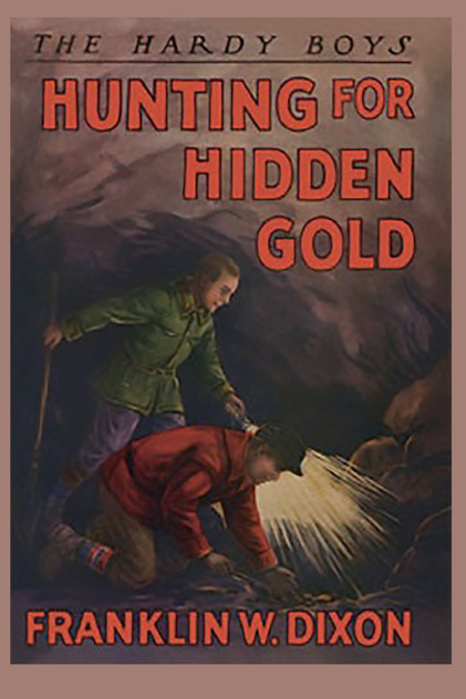 Hunting for Hidden Gold by Franklin W Dixon (Paperback)