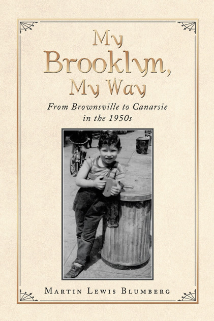 My Brooklyn, My Way by Martin Lewis Blumberg (Paperback)