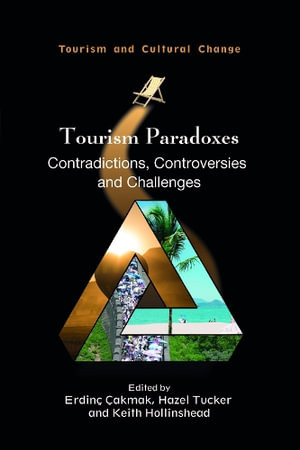 Tourism Paradoxes by Erdinc Cakmak (Hardcover)