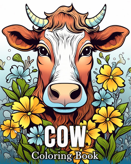 Cow Coloring book : 50 Cute Images for Stress Relief and Relaxation by MandyKfm BB (Paperback)