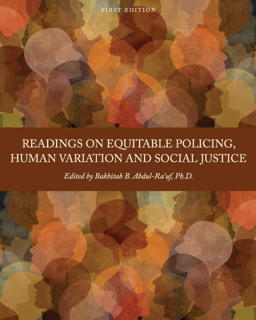 Readings on Equitable Policing, Human Variation and Social Justice by Bakhitah B. Abdul-Ra' (Paperback)