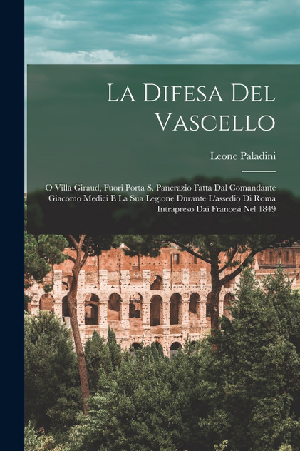 La Difesa Del Vascello by Leone Paladini (Paperback)