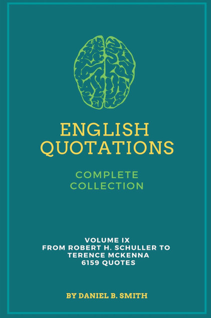 English Quotations Complete Collection : Volume IX by Daniel B. Smith (Paperback)