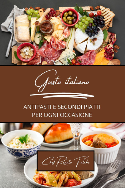 Gusto italiano by Chef Renato Falchi (Paperback)