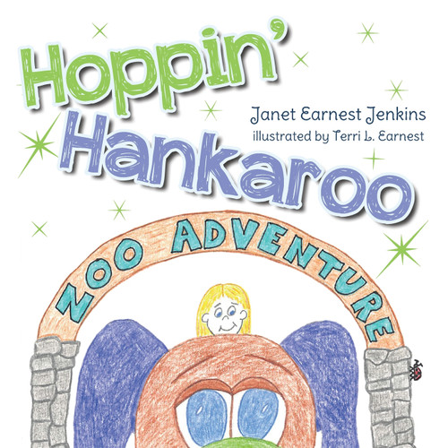 Hoppin' Hankaroo : Zoo Adventure by Janet Earnest-Jenkins (Paperback)
