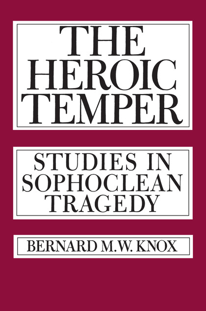 The Heroic Temper The Heroic Temper