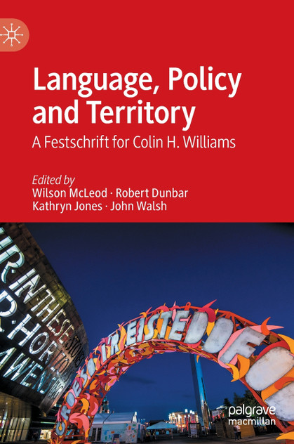 Language, Policy and Territory by Wilson McLeod (Hardcover)