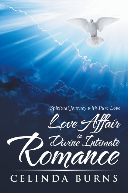 Love Affair in Divine Intimate Romance by Celinda Burns (Paperback)