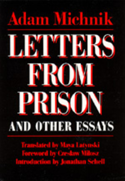 Letters From Prison and Other Essays Letters From Prison and Other Essays