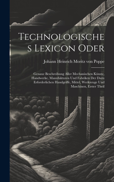 Technologisches Lexicon oder (Hardcover)