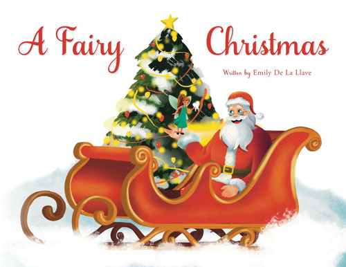 A Fairy Christmas by Emily De La Llave (Paperback)