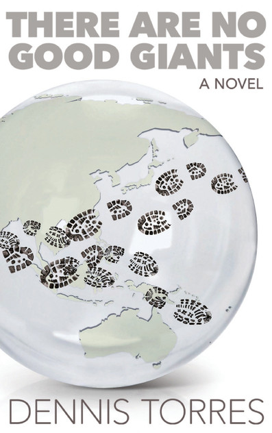 There are No Good Giants by Dennis Torres (Hardcover)