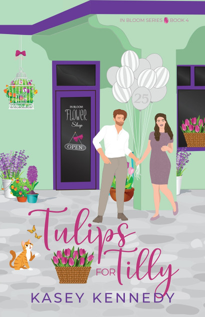 Tulips for Tilly by Kasey Kennedy (Paperback)