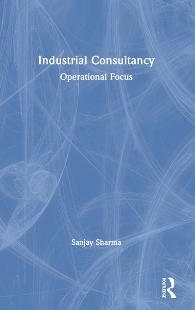 Industrial Consultancy by Sanjay Sharma (Hardcover)