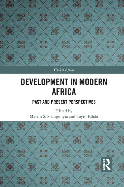 Development In Modern Africa by Martin S. Shanguhyia (Paperback)