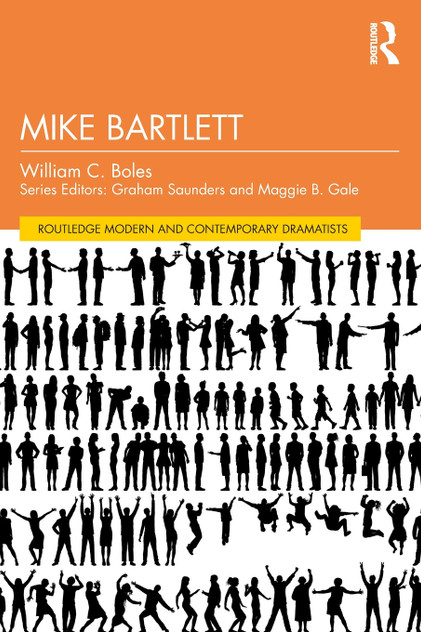 Mike Bartlett by William C. Boles (Paperback)