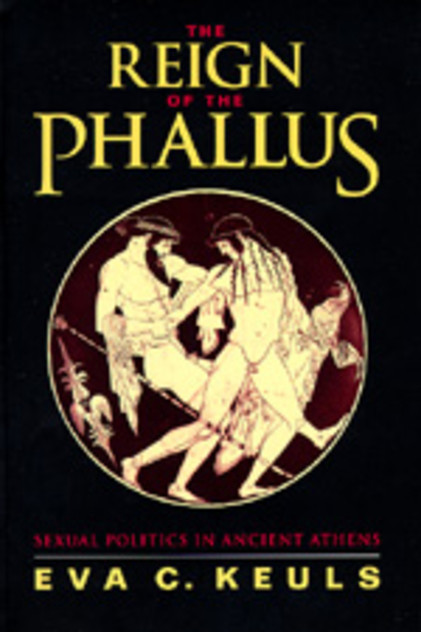 The Reign of the Phallus The Reign of the Phallus