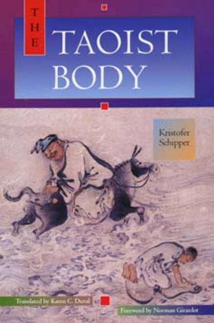 The Taoist Body The Taoist Body
