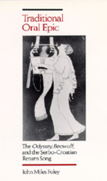 Traditional Oral Epic Traditional Oral Epic