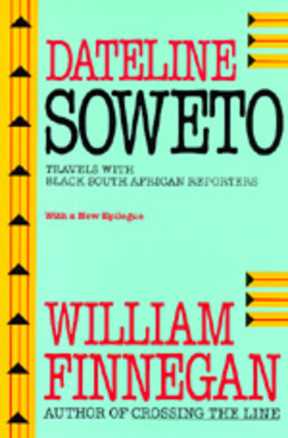 Dateline Soweto Dateline Soweto
