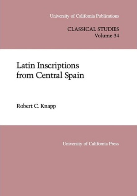 Latin Inscriptions From Central Spain