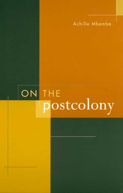 On the Postcolony On the Postcolony