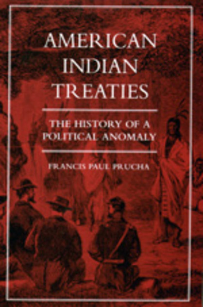 American Indian Treaties American Indian Treaties