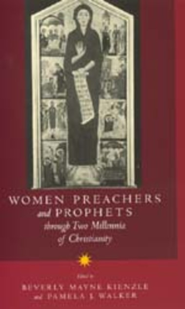 Women Preachers and Prophets Through Two Millennia of Christianity Women Preachers and Prophets Through Two Millennia of Christianity
