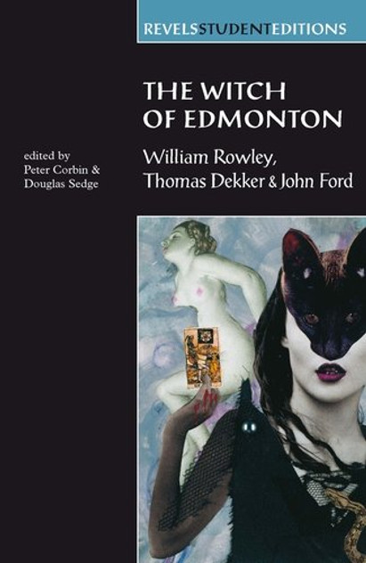 The Witch of Edmonton The Witch of Edmonton
