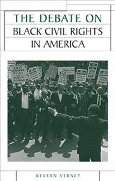 The Debate on Black Civil Rights in America The Debate on Black Civil Rights in America