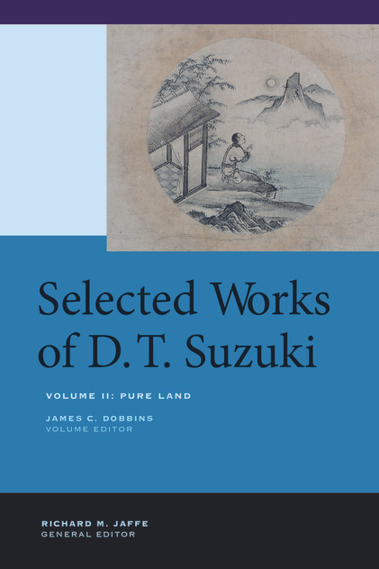 Selected Works of D.t. Suzuki, Volume Ii