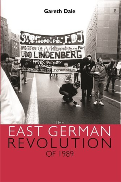 The East German revolution of 1989 The East German revolution of 1989
