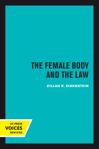 The Female Body and the Law The Female Body and the Law