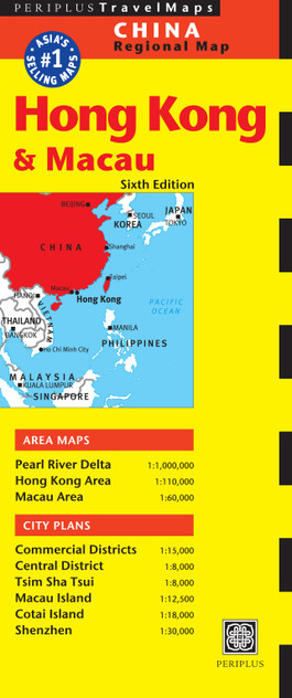 Hong Kong & Macau Travel Map Sixth Edition Hong Kong & Macau Travel Map Sixth Edition