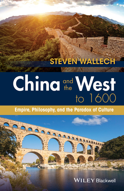China and the West to 1600 China and the West to 1600