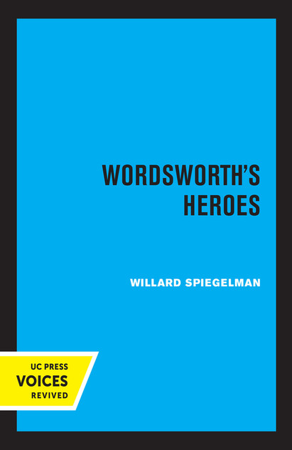 Wordsworth's Heroes Wordsworth's Heroes