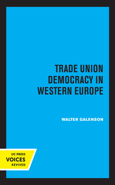 Trade Union Democracy in Western Europe Trade Union Democracy in Western Europe