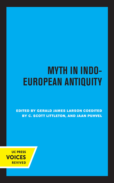 Myth in Indo-european Antiquity Myth in Indo-european Antiquity