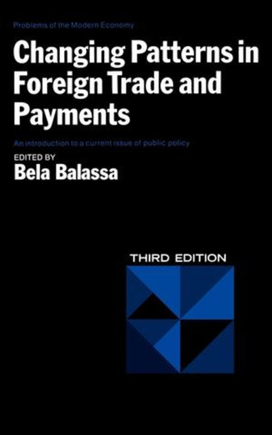 Changing Patterns in Foreign Trade and Payments (Third Edition)