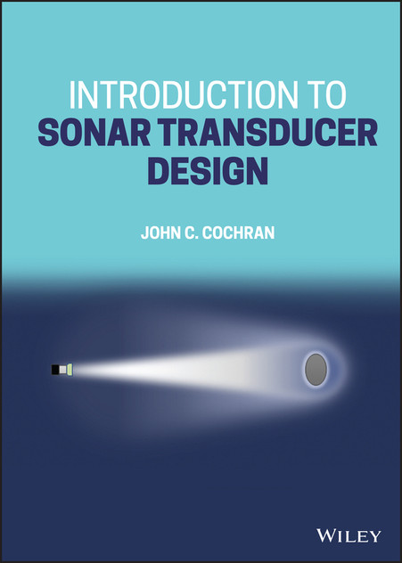 Introduction to Sonar Transducer Design Introduction to Sonar Transducer Design