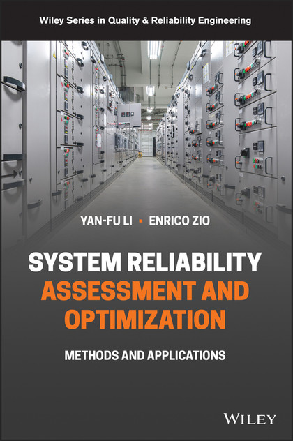 System Reliability Assessment and Optimization