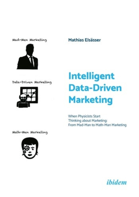 Intelligent Data-Driven Marketing