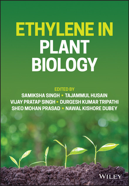 Ethylene in Plant Biology Ethylene in Plant Biology