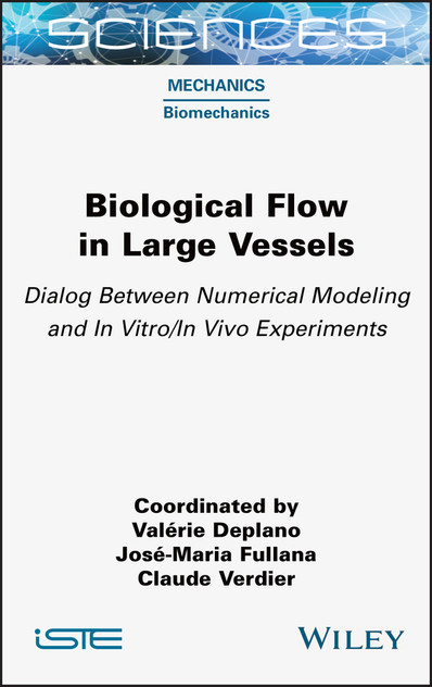 Biological Flow in Large Vessels Biological Flow in Large Vessels