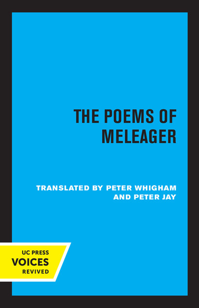The Poems of Meleager The Poems of Meleager